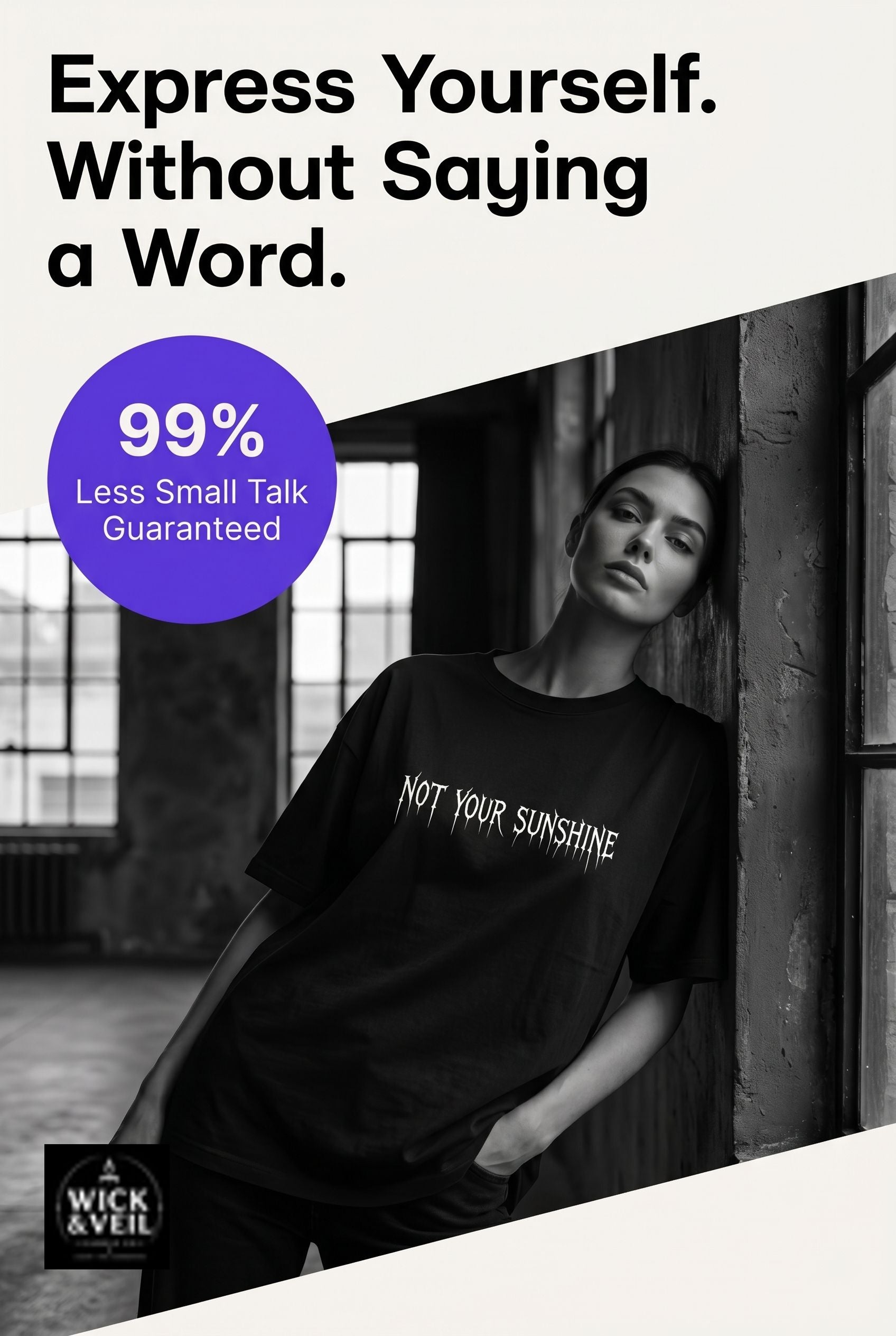 Not Your Sunshine Graphic Tee
